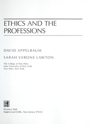 Cover of: Ethics and the professions
