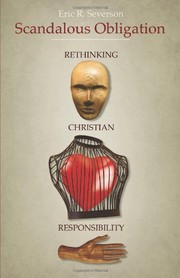 Cover of: Scandalous Obligation: Rethinking Christian Responsibility