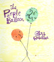 Cover of: The purple balloon by Christopher Raschka