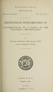 Cover of: Praenunciae Bahamenses--: II. Contributions to a flora of the Bahamian archipelago