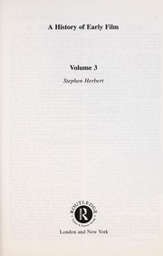 Cover of: A History of Early Film by Stephen Herbert