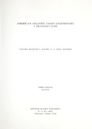 Cover of: America's Atlantic Coast lighthouses by Kenneth G. Kochel