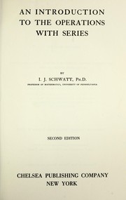 Cover of: An introduction to the operations with series.