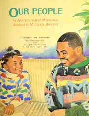 Cover of: Our people by Angela Shelf Medearis