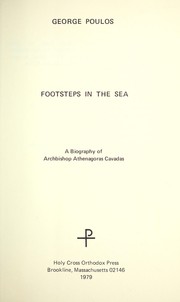 Cover of: Footsteps in the sea : a biography of Archbishop Athenagoras Cavadas by 
