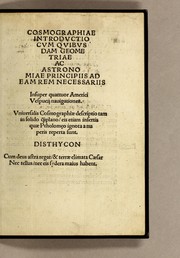 Cover of: Cosmographiae introductio: cum quibusdam geometriae ac astronomiae principiis ad eam rem necessariis. Insuper Quattuor Americi Vespucij nauigationes. : Vniuersalis cosmographiæ descriptio tam in solido [quam] plano, eis etiam insertis quæ Ptholom[a]eo ignota a nuperis reperta sunt