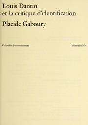 Cover of: Louis Dantin et la critique d'identification by Placide Gaboury