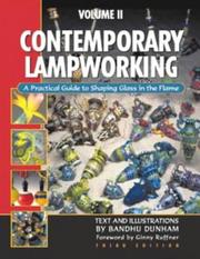 Contemporary lampworking by Bandhu Scott Dunham