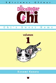 Cover of: El Dulce Hogar de Chi by Konami Kanata