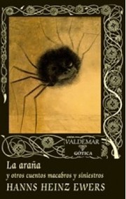 Cover of: La araña y otros cuentos macabros y siniestros