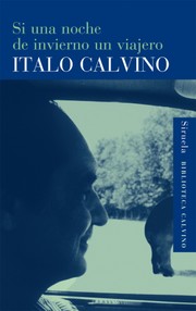 Cover of: Si Una Noche de Invierno Un Viajero by Italo Calvino