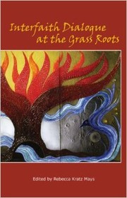 Cover of: Interfaith Dialogue at the Grass Roots
