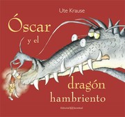 Cover of: Óscar y El dragón hambriento