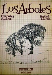 Los Árboles by Mercedes Alsina, Rafael Aburto