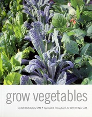 Cover of: Grow vegetables