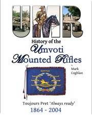 Cover of: History of the Umvoti Mounted Rifles 1864 - 2004