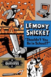 Cover of: Shouldn't you be in school? by 