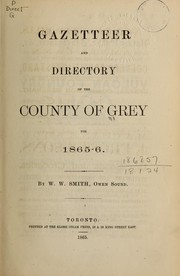 Cover of: Gazetteer and directory of the County of Grey for 1865-6