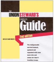 Cover of: The Union Steward's Complete Guide by David Prosten