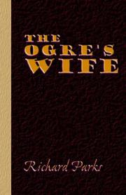 Cover of: The Ogre's Wife - Fairy Tales for Grownups