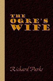 Cover of The Ogre's Wife - Fairy Tales for Grownups
