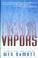 Cover of: Vapors