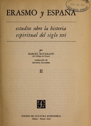 Cover of: Erasmo y España: estudios sobre la historia espiritual del siglo XVI.
