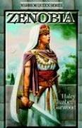 Cover of: Zenobia (Warrior Queen) by Haley Elizabeth Garwood