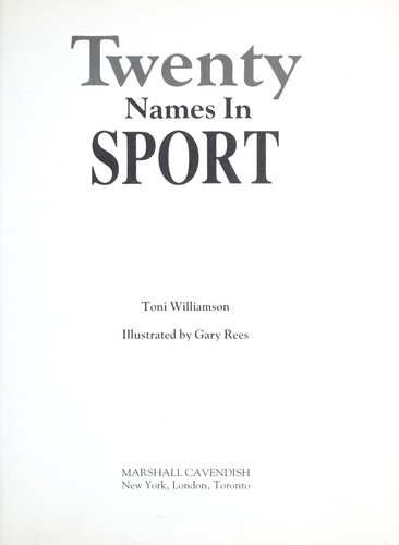 Twenty names in sport by Toni Williamson