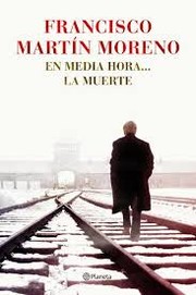 Cover of: En media hora __ la muerte