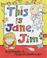 Cover of: This Is Jane, Jim