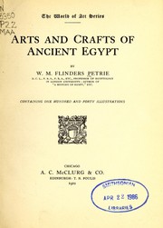 Cover of: The Arts and Crafts of Ancient Egypt by W. M. Flinders Petrie