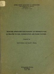 Cover of: Selected annotated bibliography on sedimentation as related to soil conservation and flood control