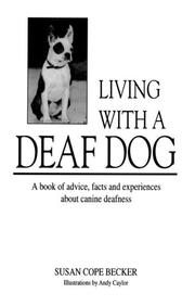 Living with a deaf dog by Susan Cope Becker