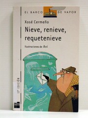 Cover of: Nieve, renieve, requetenieve