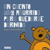 Cover of: Un cuento muy aburrido para quedarse dormido