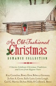 Cover of: An OLd Fashioned Christmas Romance