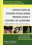Cover of: Confección de estados financieros prospectivos y control de auditoría