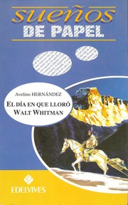 Cover of: El día en que lloró Walt Whitman