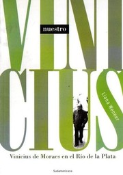 Cover of: Nuestro Vinicius: Vinicius de Moraes en el Río de La Plata