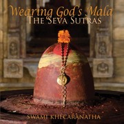 Wearing God's Mala by Swami Khecaranatha