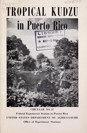 Tropical kudzu in Puerto Rico by Emery A. Telford