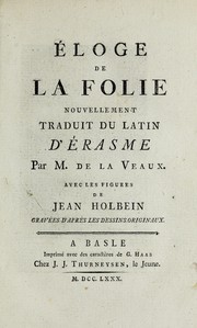 Cover of: Eloge de la folie by Desiderius Erasmus, Desiderius Erasmus