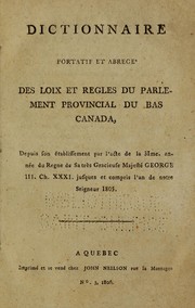 Dictionnaire portatif et abrégé des loix et règles du Parlement provincial du Bas Canada by Joseph-François Perrault