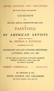 Cover of: Catalogue of a second annual exhibition and sale of paintings by american artists: selected and owned by Mr. Newman E. Montross