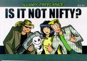 Cover of: Sluggy Freelance: Is It Not Nifty? (Book 1)