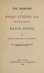Cover of: The memoirs of Barry Lyndon, esq: written by himself, Denis Duval