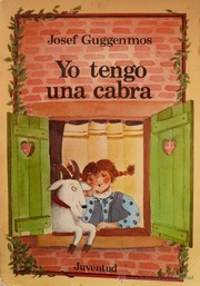 Cover of: Yo Tengo Una Cabra by Josef Guggenmos