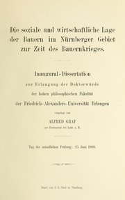 Cover of: Die soziale und wirtschaftliche Lage der Bauern im Nürnberger Gebiet: zur Zeit des Bauernkrieges