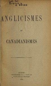 Cover of: Anglicismes et canadianismes. by Arthur Buies